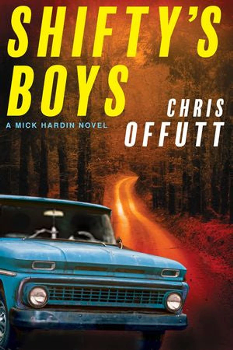 Shifty's Boys: A Mick Hardin Novel