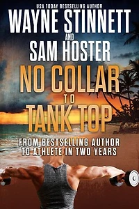 No Collar to Tank Top: From Bestselling Author to Athlete in Two Years