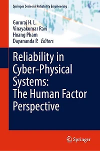 Reliability Cyber-Physical Systems: The Human Factor Perspective