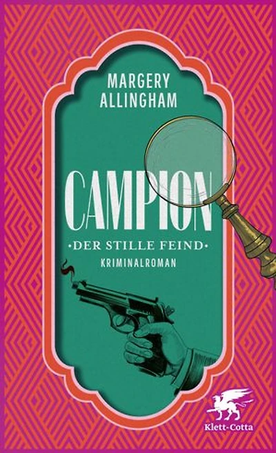 Campion. Der stille Feind: Kriminalroman