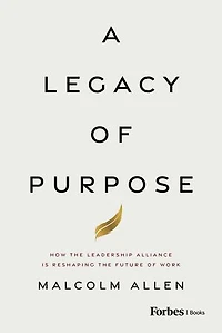 A Legacy of Purpose: How the Leadership Alliance Is Reshaping the Future of Work