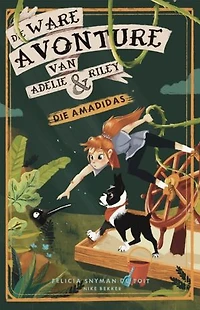 Die ware avonture van Adelie en Riley: Die Amadidas