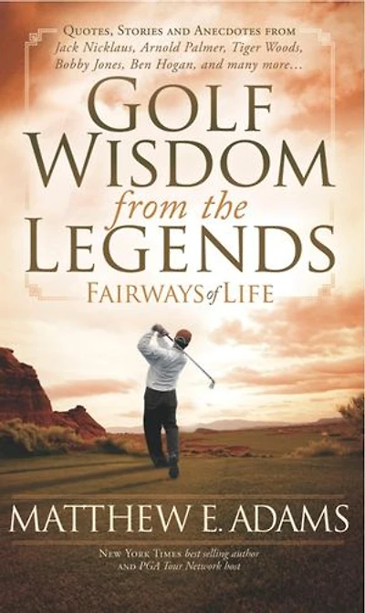 Golf Wisdom From the Legends