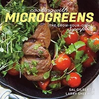 Cooking with Microgreens: The Grow Your Own Superfood