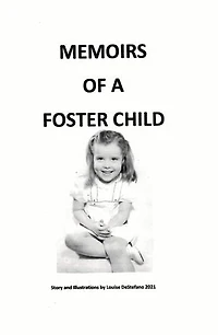 Memoirs of a Foster Child