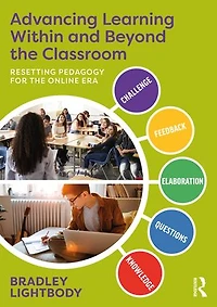 Advancing Learning Within and Beyond the Classroom: Resetting Pedagogy for Online Era