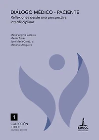 Diálogo médico-paciente: Reflexiones desde una perspectiva interdisciplinar
