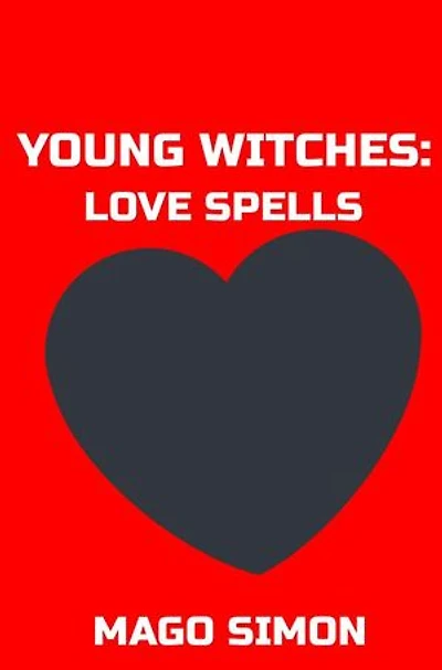 Young Witches: Love spells