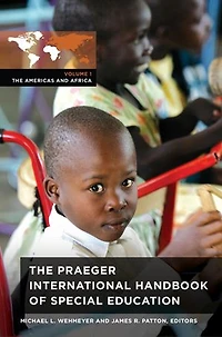 The Praeger International Handbook of Special Education: [3 volumes]