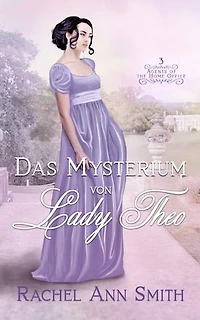 Das Mysterium von Lady Theo