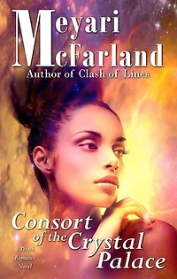 Consort of the Crystal Palace: The Drath Series, #3