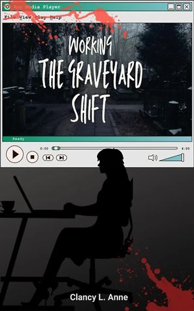 Working the Graveyard Shift