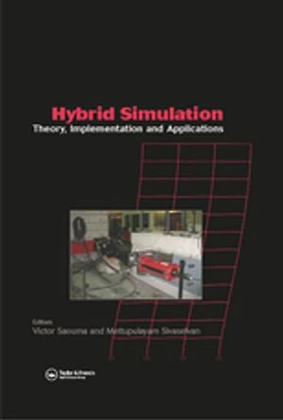 Hybrid Simulation: Theory, Implementation and Applications