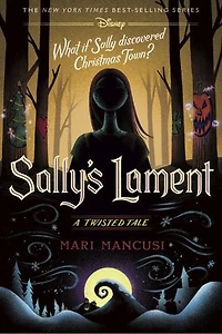 Sally's Lament: A Twisted Tale