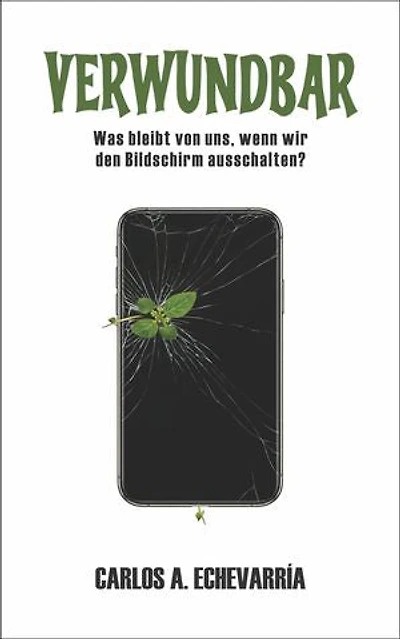 VERWUNDBAR: Was bleibt von uns, wenn wir den Bildschirm ausschalten?