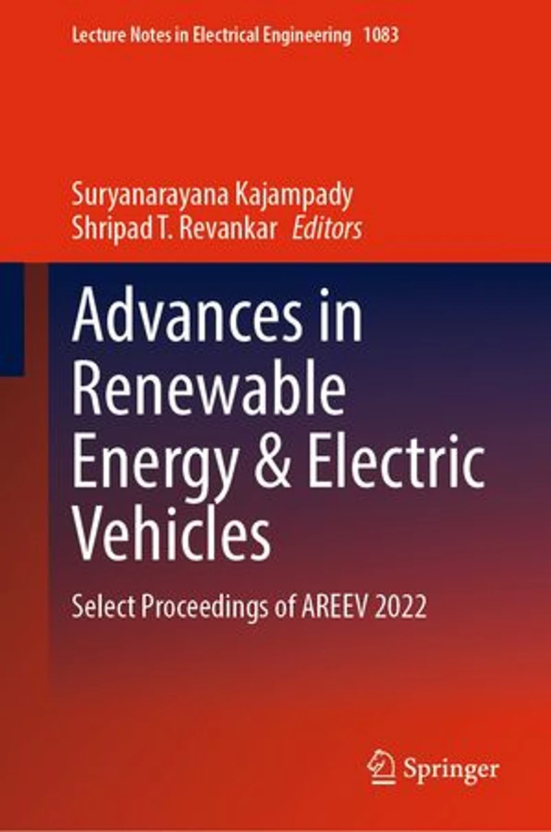 Advances Renewable Energy and Electric Vehicles: Select Proceedings of AREEV 2022