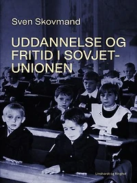 Uddannelse og fritid i Sovjetunionen