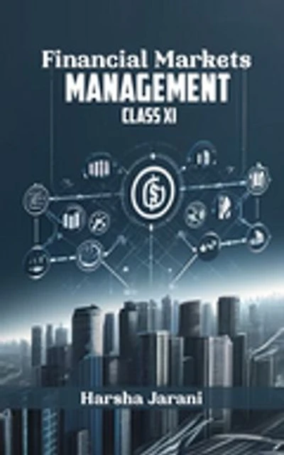 Financial Markets Management Class XI