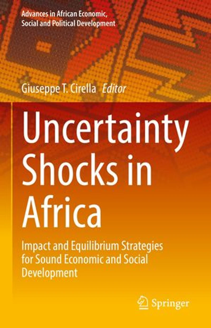 Uncertainty Shocks Africa: Impact and Equilibrium Strategies for Sound Economic Social Development