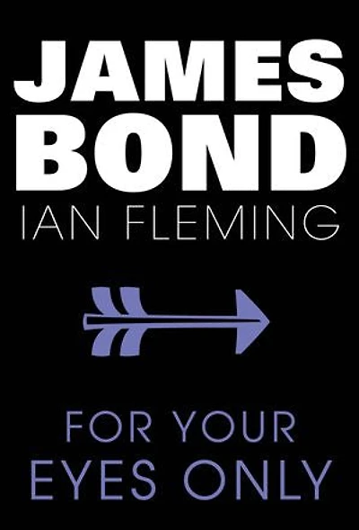 For Your Eyes Only: James Bond #8