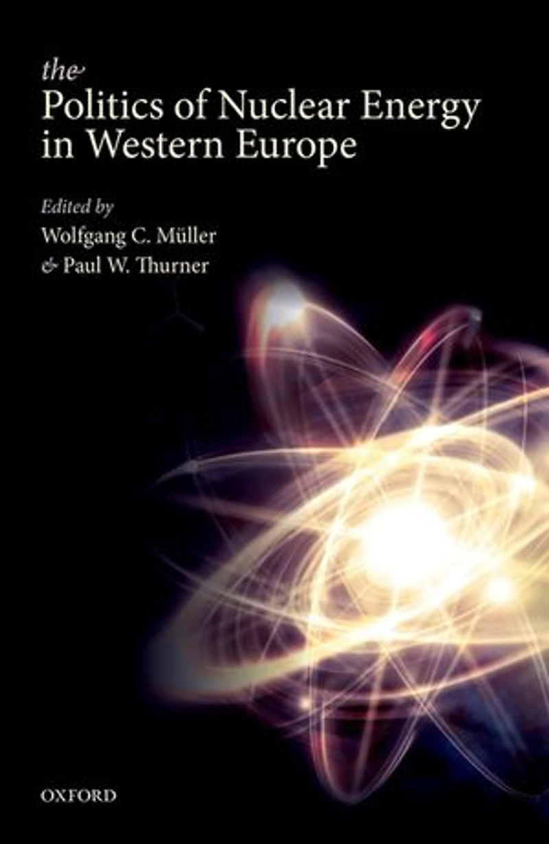 The Politics of Nuclear Energy Western Europe