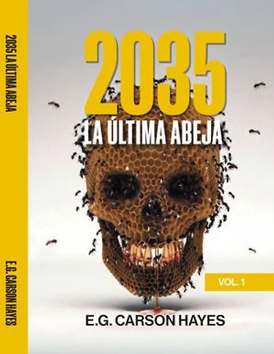 2035: La última abeja