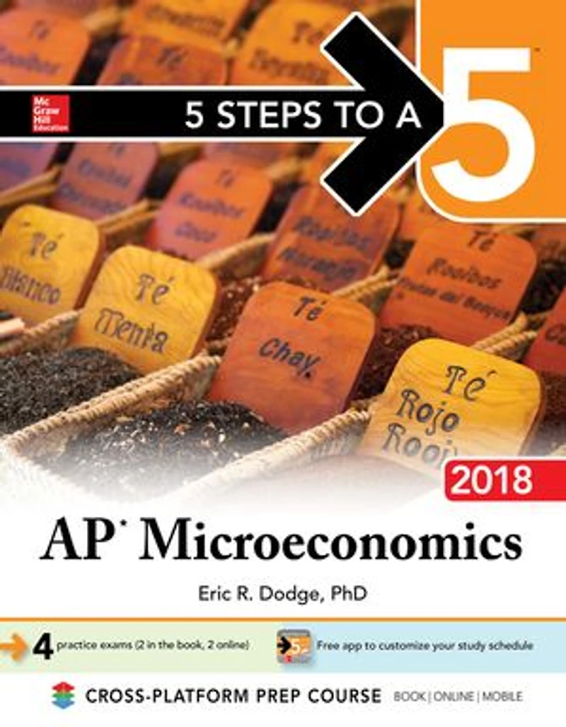 5 Steps to a 5: AP Microeconomics 2018, Edition