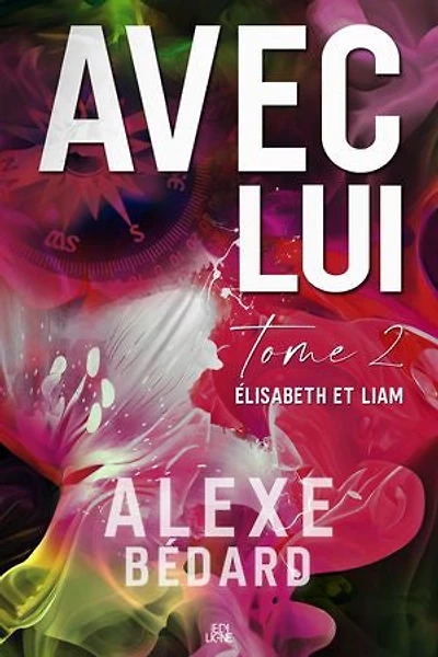 AVEC LUI T02 -ELIZABETH ET LIAM