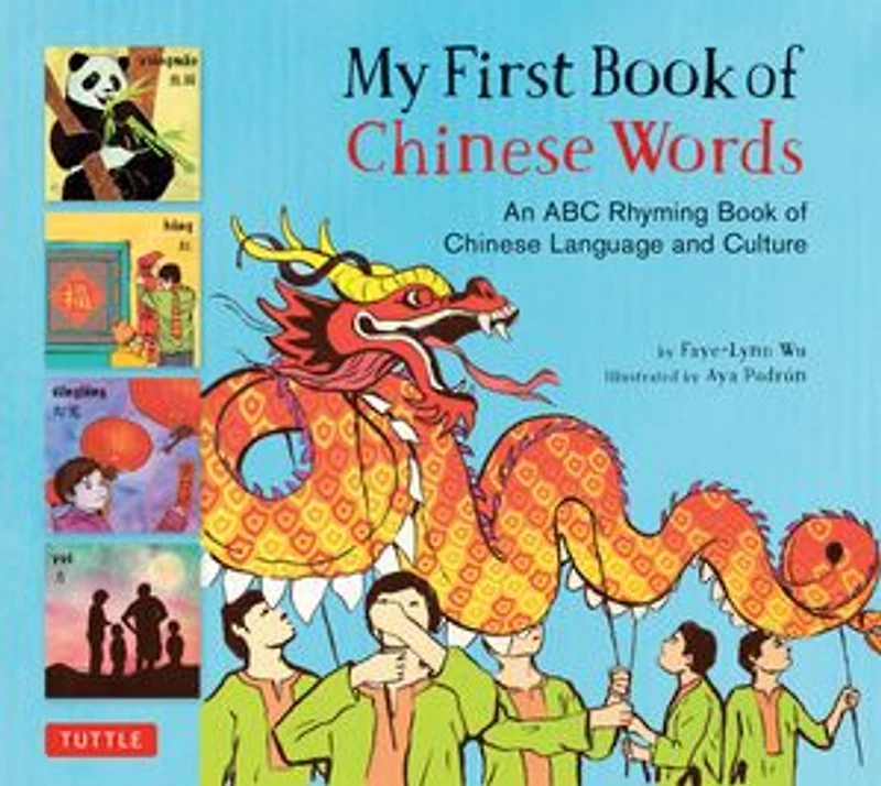 My First Book of Chinese Words: An ABC Rhyming Language and Culture
