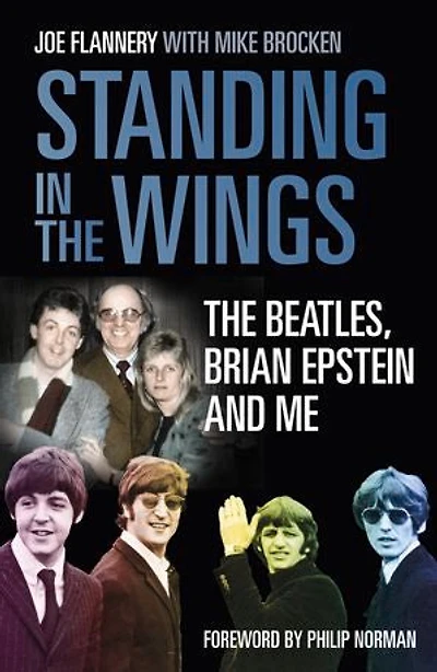 Standing The Wings: Beatles, Brian Epstein and Me