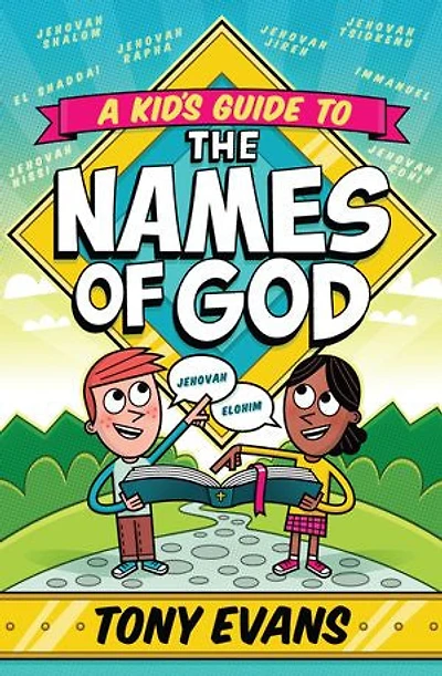 A Kid's Guide to the Names of God