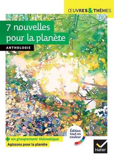 7 nouvelles pour la planète: textes intégraux