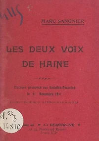 Les deux voix de haine contre la paix religieuse, contre la dignité du prolétariat: Discours prononcé aux Sociétés Savantes, le 21 novembre 1911