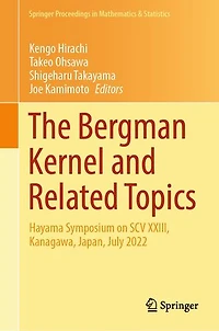 The Bergman Kernel and Related Topics: Hayama Symposium on SCV XXIII, Kanagawa, Japan