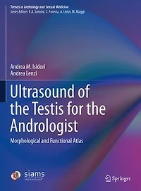 Ultrasound Of The Testis For Andrologist: Morphological And Functional Atlas