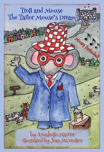 Troll and Mouse: The Tailor Mouse's Dream