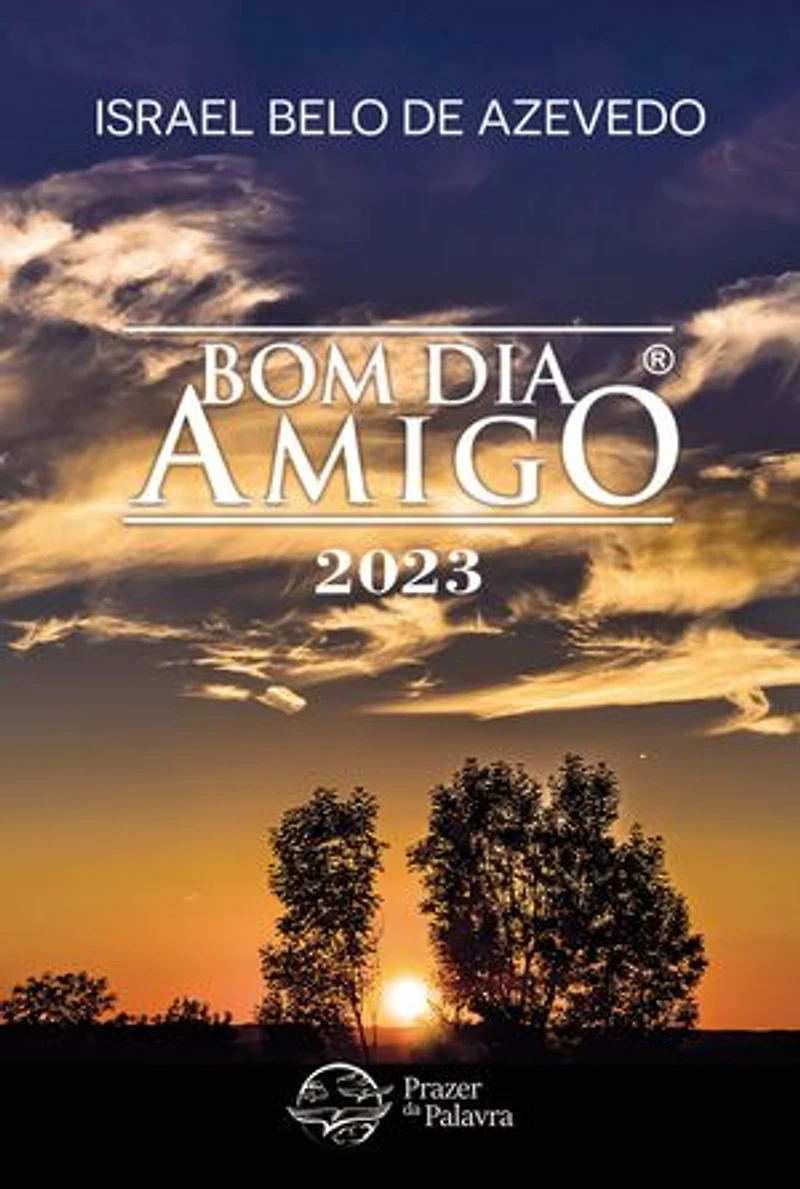 BOM DIA AMIGO 2023