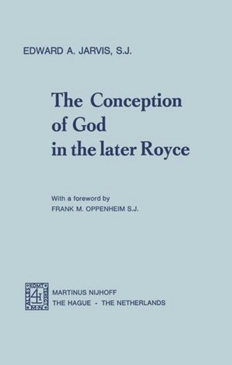 The Conception Of God Later Royce