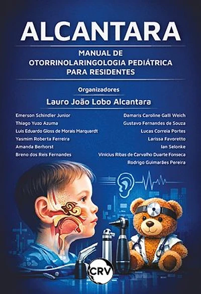 Alcantara: Manual de Otorrinolaringologia Pediátrica para residentes