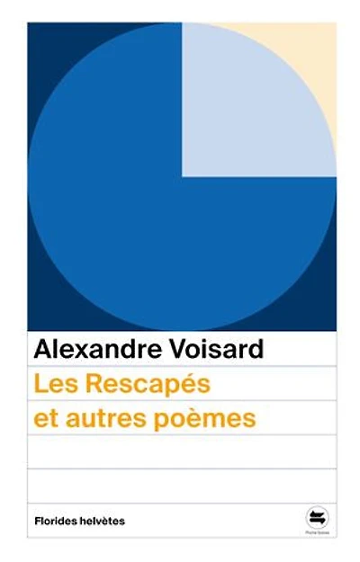 Les rescapés: et autres poèmes