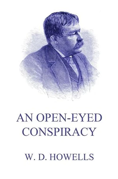 An Open-Eyed Conspiracy