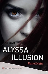 ALYSSA ILLUSION: Jugendroman