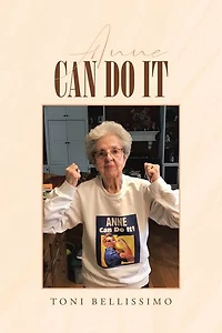 Anne Can Do It: A Hudson Valley Girl's Story