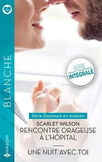 Docteurs en mission: série intégrale