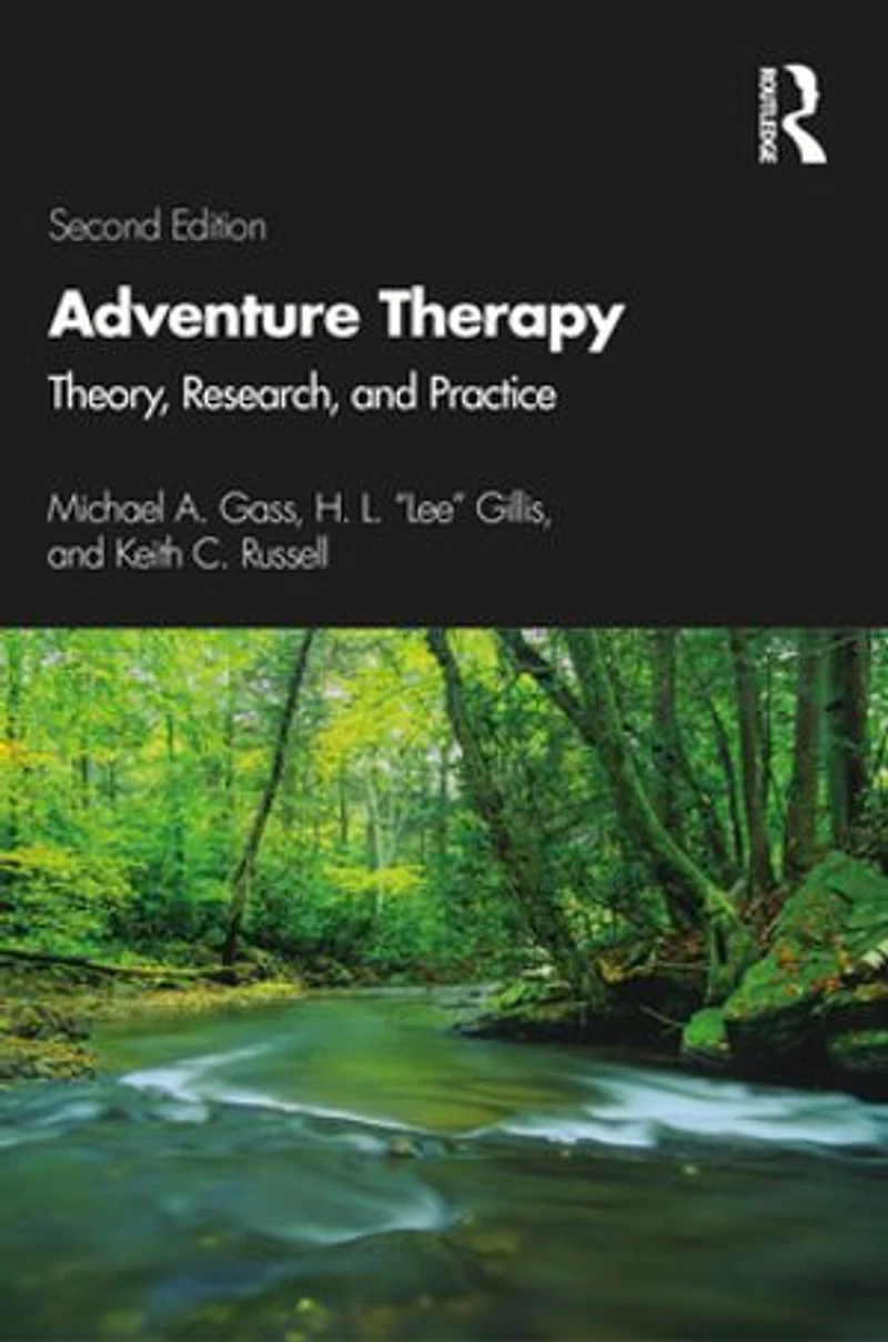 Adventure Therapy: Theory, Research, And Practice