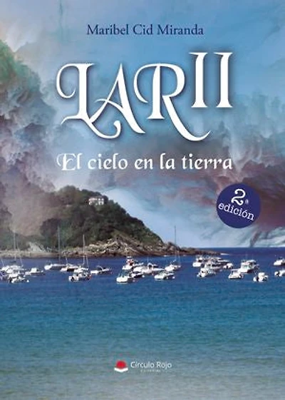 Lar II – El cielo en la tierra