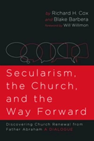 Secularism, the Church, and Way Forward: Discovering Church Renewal from Father Abraham: A Dialogue