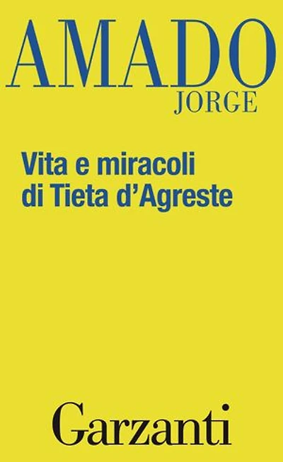 Vita e miracoli di Tieta d'Agreste