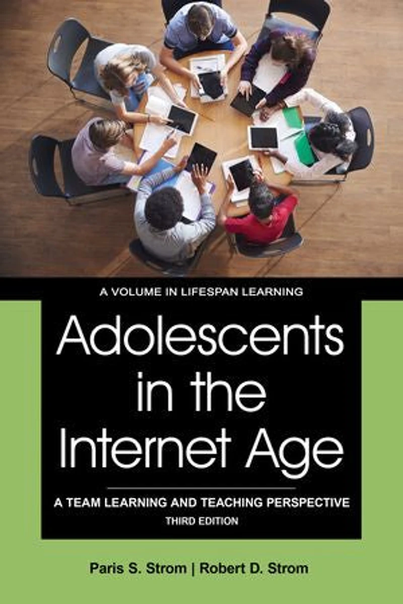 Adolescents the Internet Age: A Team Learning and Teaching Perspective