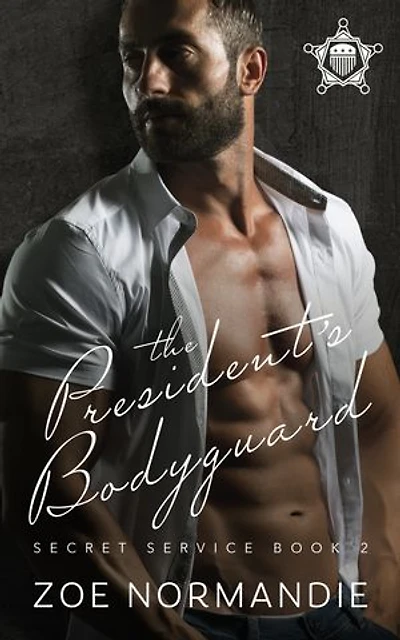 The President's Bodyguard: A Romantic Suspense